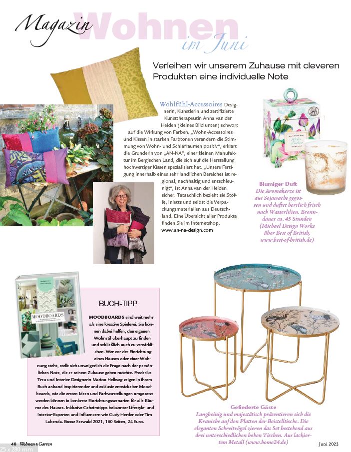 The design manufactory AN-NA in the Magazine "Wohnen und Garten", issue June 2022. Anna von der Heiden is the founder of AN-NA Design.